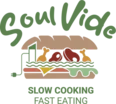 Soul Vide – slow cooking, fast eating
